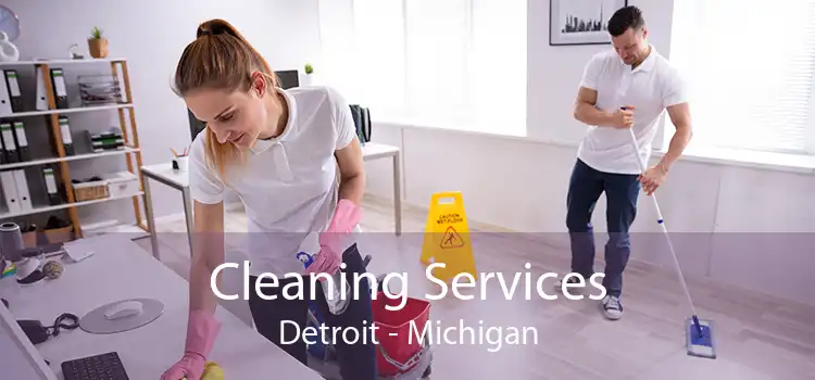 Cleaning Services Detroit - Michigan