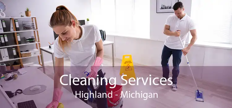 Cleaning Services Highland - Michigan