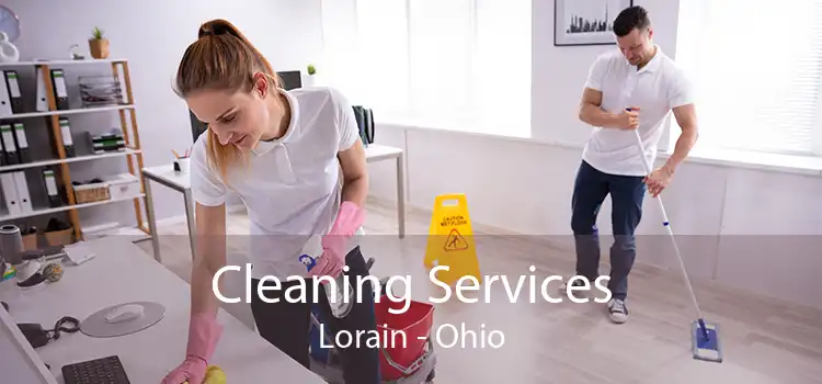 Cleaning Services Lorain - Ohio