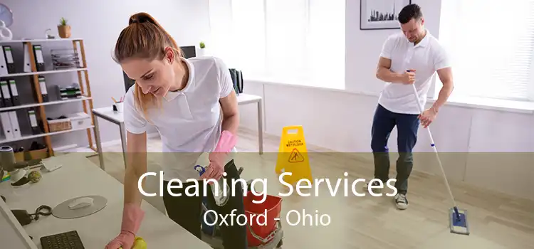 Cleaning Services Oxford - Ohio