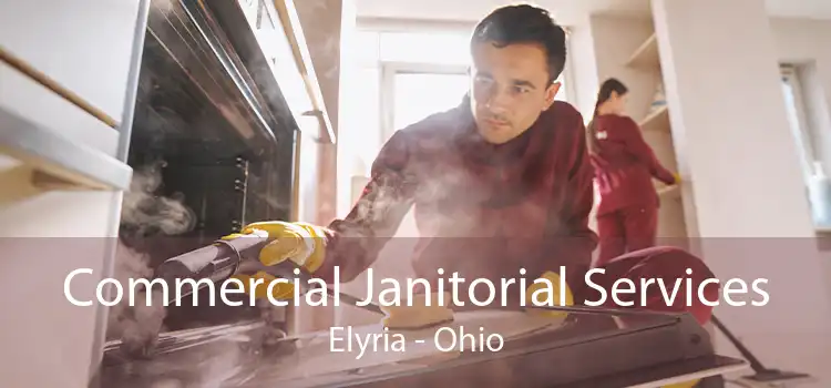 Commercial Janitorial Services Elyria - Ohio
