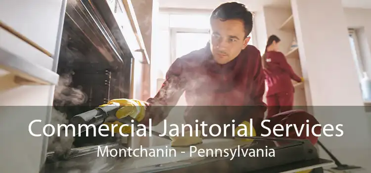 Commercial Janitorial Services Montchanin - Pennsylvania