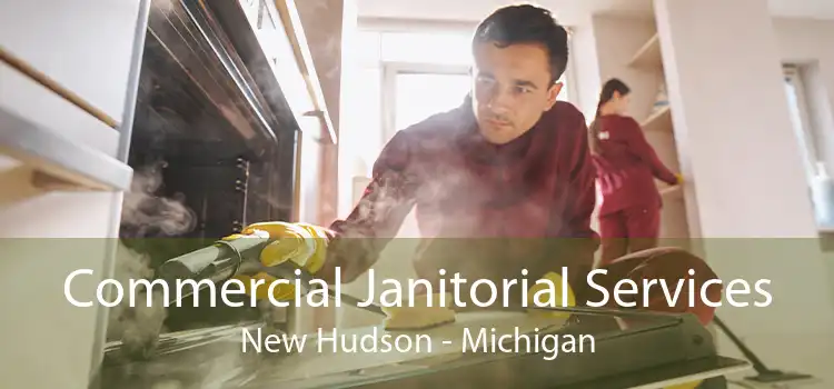 Commercial Janitorial Services New Hudson - Michigan