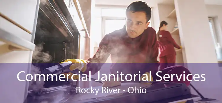 Commercial Janitorial Services Rocky River - Ohio