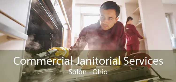 Commercial Janitorial Services Solon - Ohio