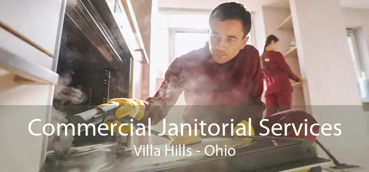 Commercial Janitorial Services Villa Hills - Ohio