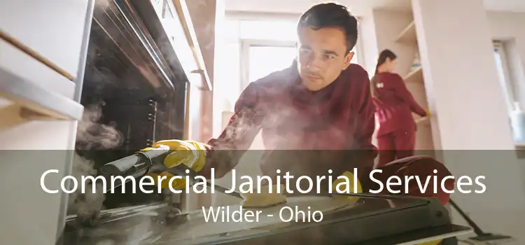 Commercial Janitorial Services Wilder - Ohio