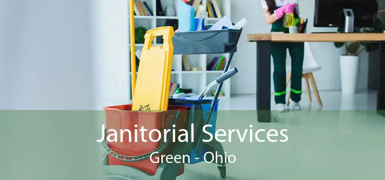 Janitorial Services Green - Ohio