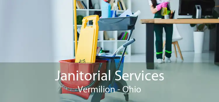 Janitorial Services Vermilion - Ohio