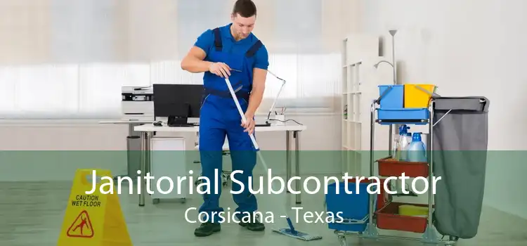 Janitorial Subcontractor Corsicana - Texas