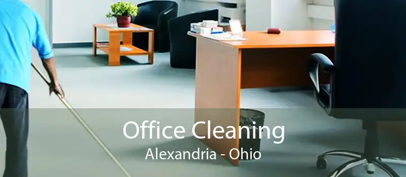 Office Cleaning Alexandria - Ohio